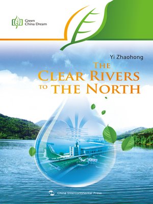 cover image of The Clear Rivers to the North (一江清水北上)